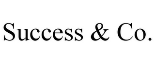 SUCCESS & CO.