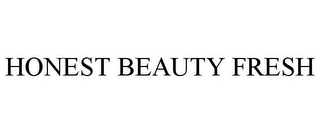 HONEST BEAUTY FRESH