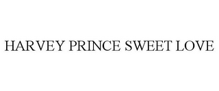 HARVEY PRINCE SWEET LOVE