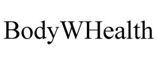 BODYWHEALTH
