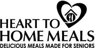 HEART TO HOME MEALS DELICIOUS MEALS MADE FOR SENIORS