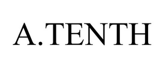A.TENTH
