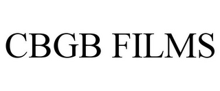 CBGB FILMS