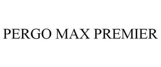 PERGO MAX PREMIER