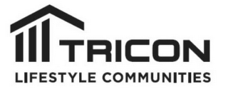 TRICON LIFESTYLE COMMUNITIES