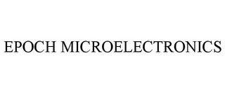 EPOCH MICROELECTRONICS