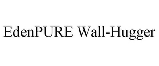 EDENPURE WALL-HUGGER