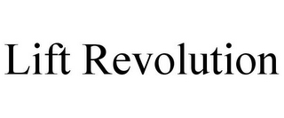 LIFT REVOLUTION
