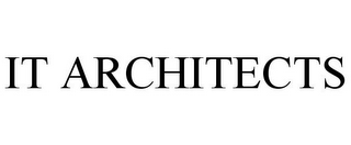 IT ARCHITECTS