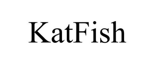 KATFISH