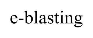 E-BLASTING