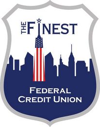 THE FINEST FEDERAL CREDIT UNION