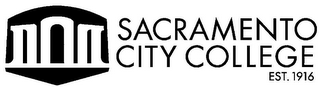 SACRAMENTO CITY COLLEGE EST. 1916