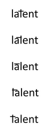 LATENT TALENT