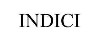 INDICI