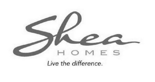 SHEA HOMES LIVE THE DIFFERENCE