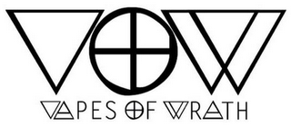 VOW VAPES OF WRATH