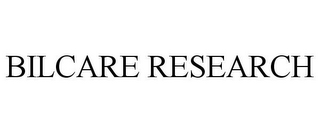 BILCARE RESEARCH