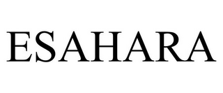 ESAHARA