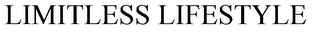 LIMITLESS LIFESTYLE