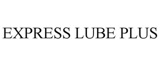 EXPRESS LUBE PLUS