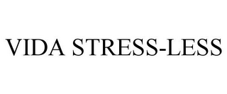 VIDA STRESS-LESS