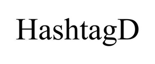 HASHTAGD