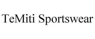 TEMITI SPORTSWEAR