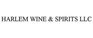 HARLEM WINE & SPIRITS LLC