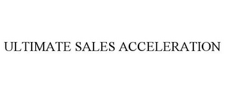 ULTIMATE SALES ACCELERATION