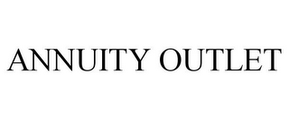 ANNUITY OUTLET