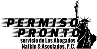 PERMISO PRONTO SERVICIO DE LOS ABOGADOS NATKIN & ASOCIADOS, P.C.