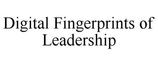 DIGITAL FINGERPRINTS OF LEADERSHIP