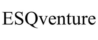 ESQVENTURE