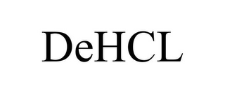 DEHCL