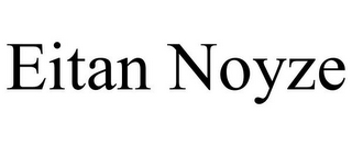 EITAN NOYZE