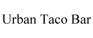 URBAN TACO BAR