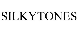 SILKYTONES