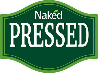 NAKED PRESSED