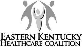 EASTERN KENTUCKY HEALTHCARE COALITION