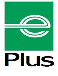 E PLUS