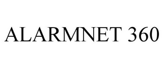 ALARMNET 360