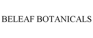 BELEAF BOTANICALS