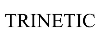 TRINETIC