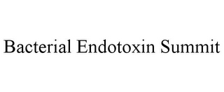 BACTERIAL ENDOTOXIN SUMMIT