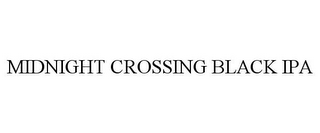 MIDNIGHT CROSSING BLACK IPA