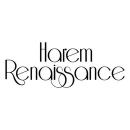 HAREM RENAISSANCE