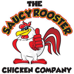 THE SAUCY ROOSTER CHICKEN COMPANY