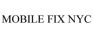 MOBILE FIX NYC