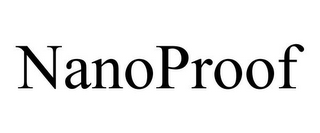 NANOPROOF